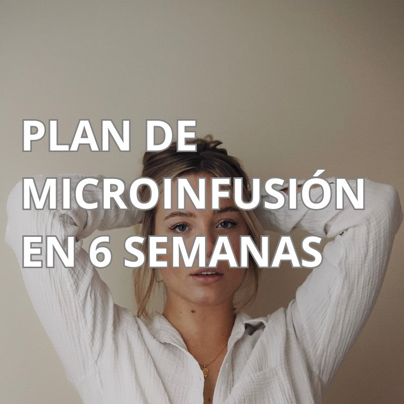 Guía Aeryn: Plan de Microinfusión en 6 Semanas